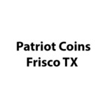 Patriot Coins (Frisco, TX)