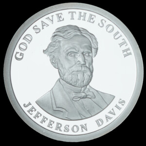 2009 Dixie Dollar Jefferson Davis Silver Round obverse