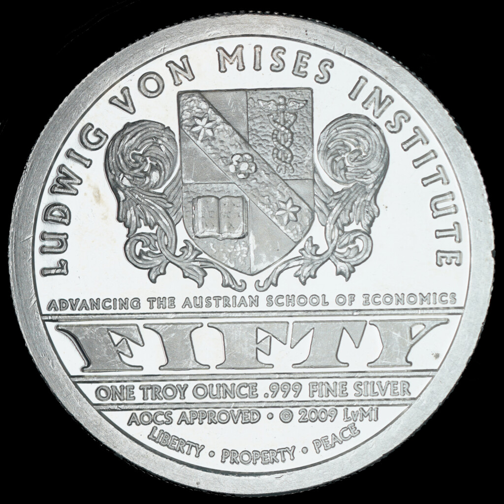 2009 Ludwig von Mises Institute Proof-Like Silver Round Reverse